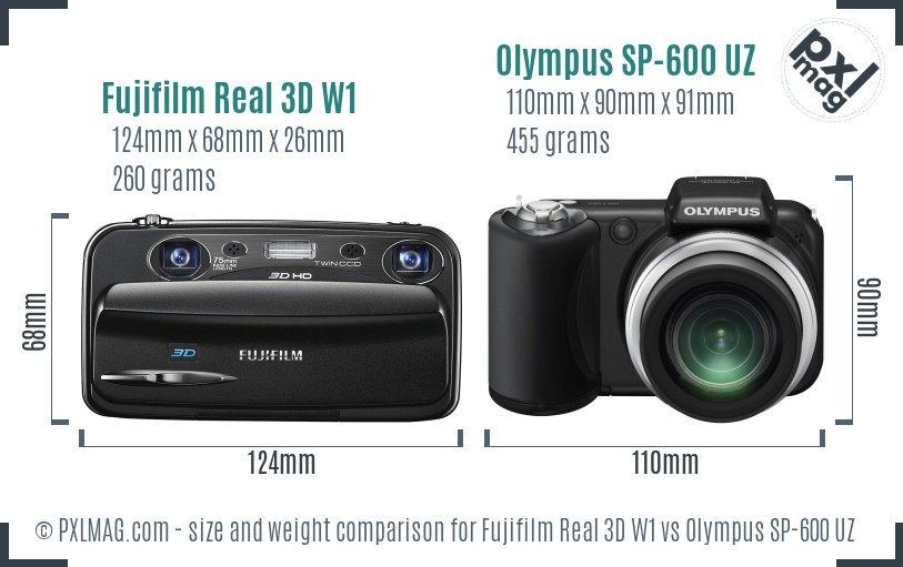 Fujifilm Real 3D W1 vs Olympus SP-600 UZ size comparison Fujifilm Real 3D W1 vs Olympus SP-600 UZ size comparison
