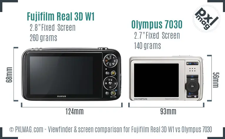 Fujifilm Real 3D W1 vs Olympus 7030 Screen and Viewfinder comparison