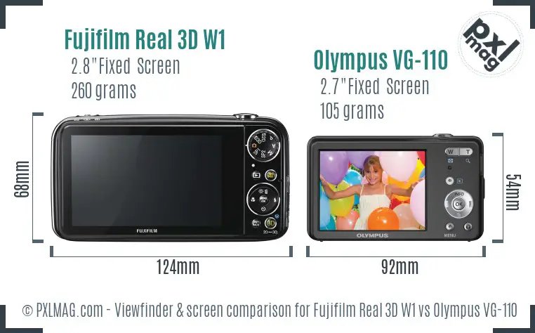 Fujifilm Real 3D W1 vs Olympus VG-110 Screen and Viewfinder comparison