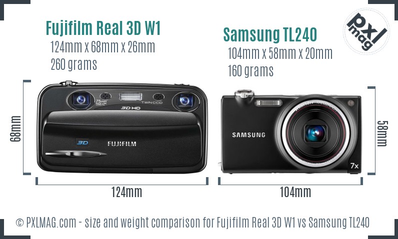 Fujifilm Real 3D W1 vs Samsung TL240 size comparison
