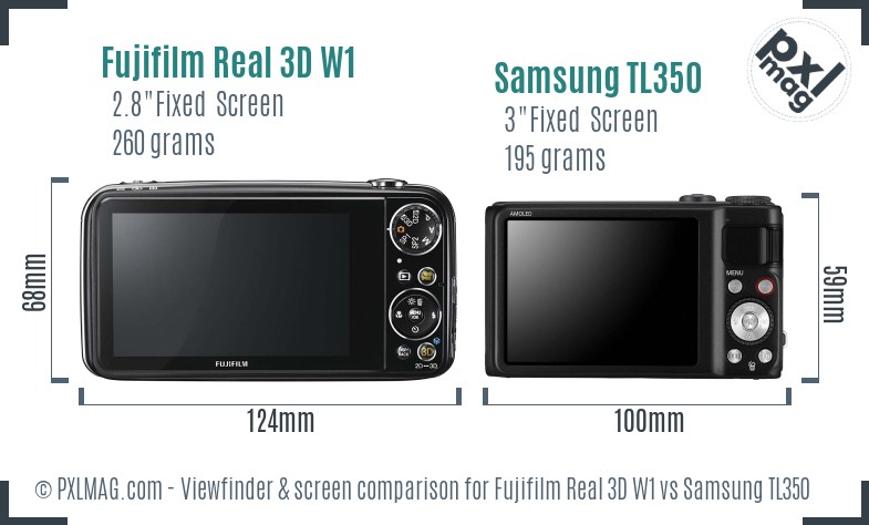 Fujifilm Real 3D W1 vs Samsung TL350 Screen and Viewfinder comparison