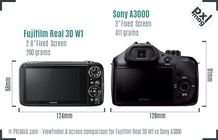Fujifilm Real 3D W1 vs Sony A3000 Screen and Viewfinder comparison