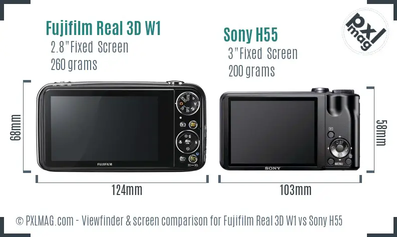 Fujifilm Real 3D W1 vs Sony H55 Screen and Viewfinder comparison