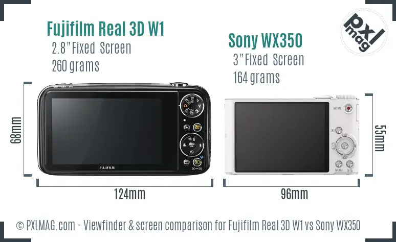 Fujifilm Real 3D W1 vs Sony WX350 Screen and Viewfinder comparison