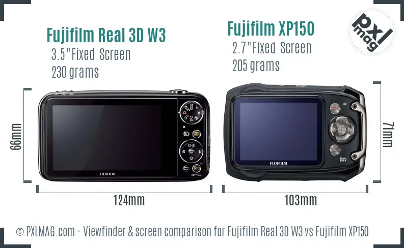 Fujifilm Real 3D W3 vs Fujifilm XP150 Screen and Viewfinder comparison