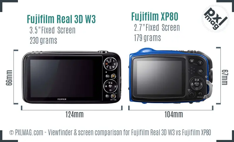Fujifilm Real 3D W3 vs Fujifilm XP80 Screen and Viewfinder comparison