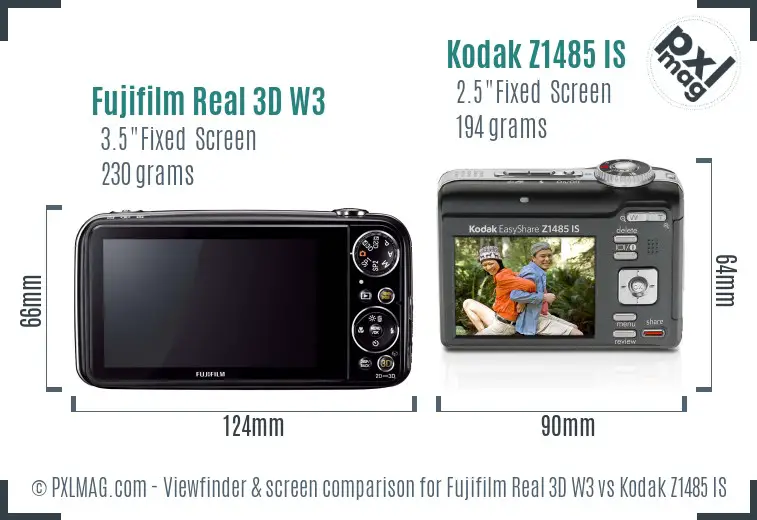 Fujifilm Real 3D W3 vs Kodak Z1485 IS Screen and Viewfinder comparison