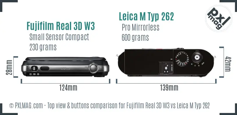 Fujifilm Real 3D W3 vs Leica M Typ 262 top view buttons comparison
