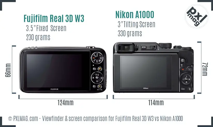 Fujifilm Real 3D W3 vs Nikon A1000 Screen and Viewfinder comparison