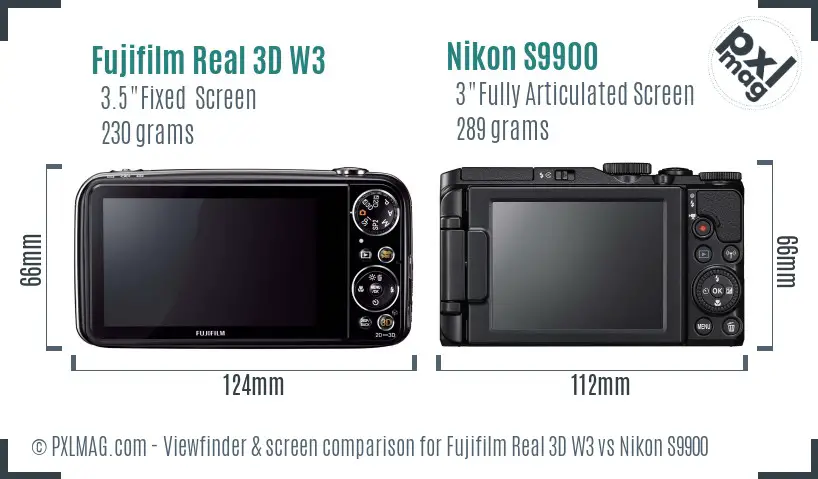 Fujifilm Real 3D W3 vs Nikon S9900 Screen and Viewfinder comparison