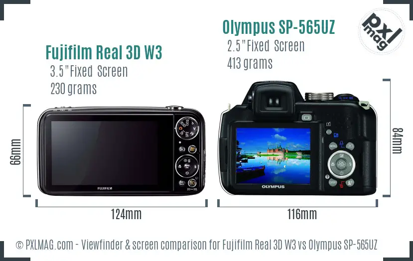 Fujifilm Real 3D W3 vs Olympus SP-565UZ Screen and Viewfinder comparison