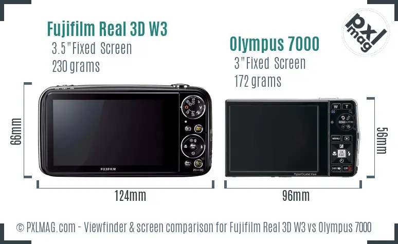 Fujifilm Real 3D W3 vs Olympus 7000 Screen and Viewfinder comparison