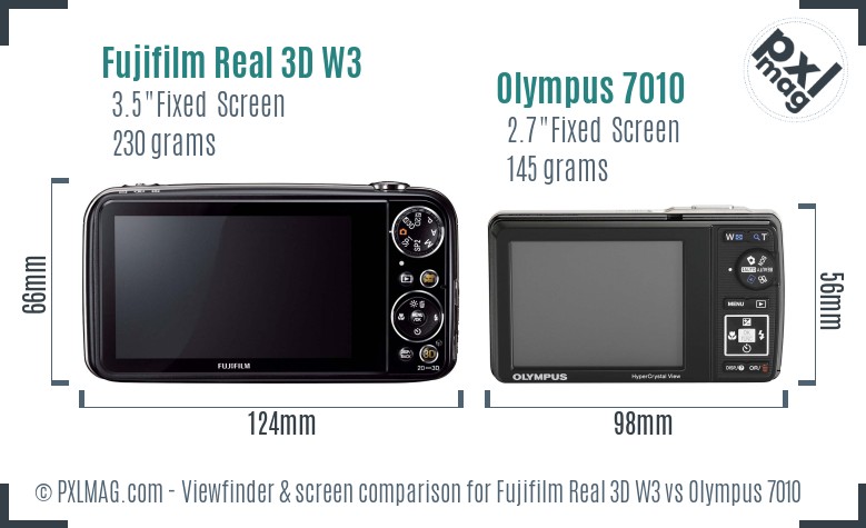 Fujifilm Real 3D W3 vs Olympus 7010 Screen and Viewfinder comparison