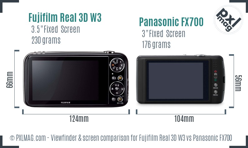 Fujifilm Real 3D W3 vs Panasonic FX700 Screen and Viewfinder comparison