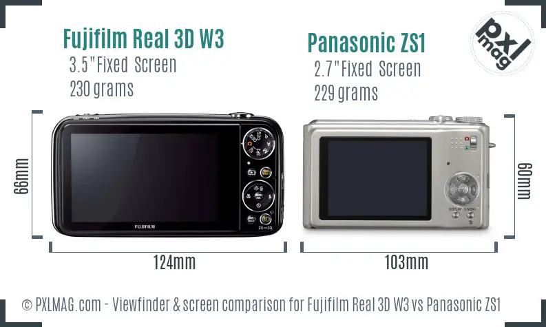 Fujifilm Real 3D W3 vs Panasonic ZS1 Screen and Viewfinder comparison