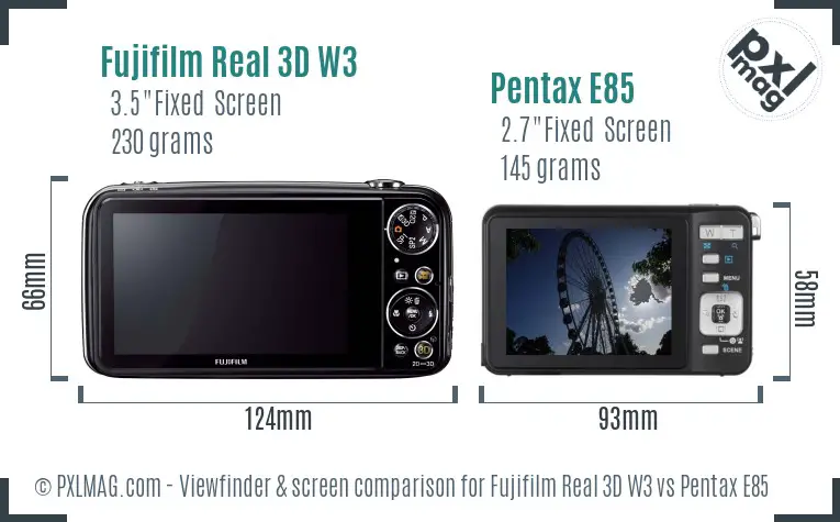 Fujifilm Real 3D W3 vs Pentax E85 Screen and Viewfinder comparison