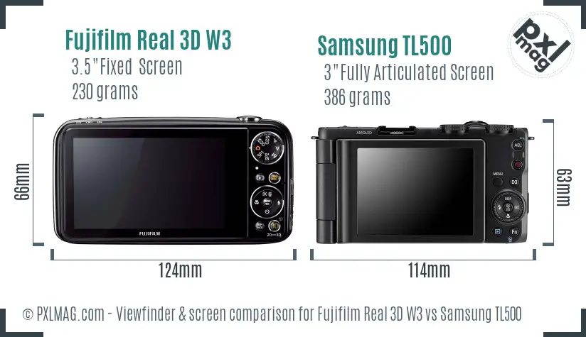 Fujifilm Real 3D W3 vs Samsung TL500 Screen and Viewfinder comparison Fujifilm Real 3D W3 vs Samsung TL500 Screen and Viewfinder comparison