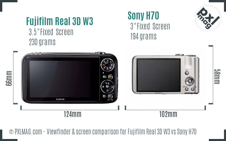 Fujifilm Real 3D W3 vs Sony H70 Screen and Viewfinder comparison