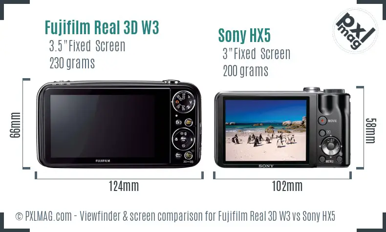Fujifilm Real 3D W3 vs Sony HX5 Screen and Viewfinder comparison