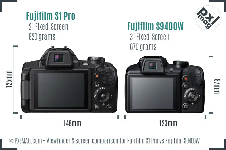 Fujifilm S1 Pro vs Fujifilm S9400W Screen and Viewfinder comparison Fujifilm S1 Pro vs Fujifilm S9400W Screen and Viewfinder comparison