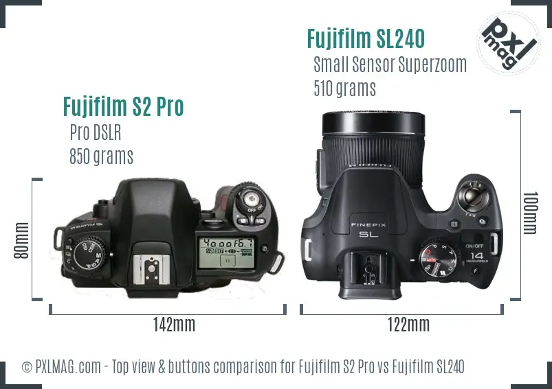 Fujifilm S2 Pro vs Fujifilm SL240 top view buttons comparison