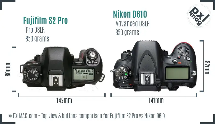 Fujifilm S2 Pro vs Nikon D610 top view buttons comparison