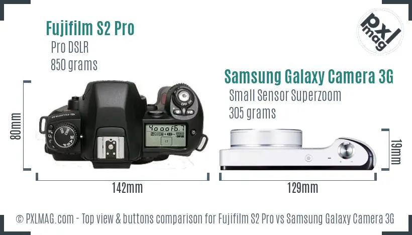 Fujifilm S2 Pro vs Samsung Galaxy Camera 3G top view buttons comparison