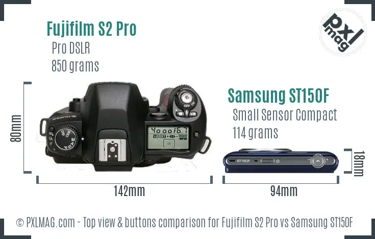 Fujifilm S2 Pro vs Samsung ST150F top view buttons comparison