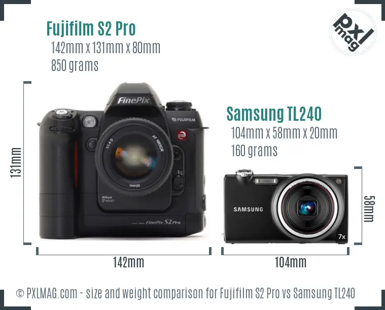 Fujifilm S2 Pro vs Samsung TL240 size comparison