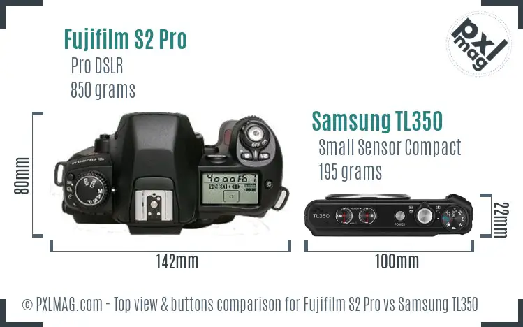 Fujifilm S2 Pro vs Samsung TL350 top view buttons comparison