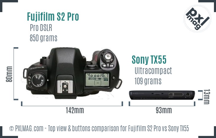 Fujifilm S2 Pro vs Sony TX55 top view buttons comparison