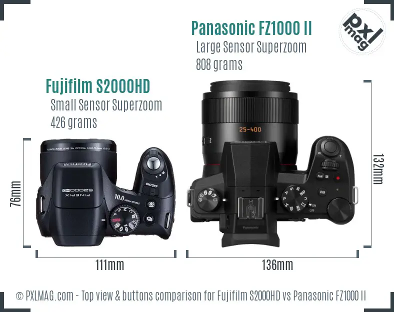 Fujifilm S2000HD vs Panasonic FZ1000 II top view buttons comparison