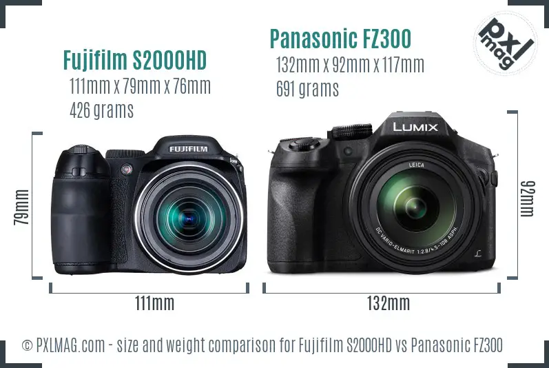 Fujifilm S2000HD vs Panasonic FZ300 size comparison