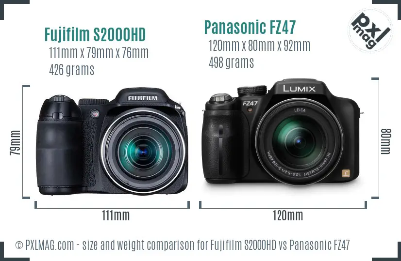 Fujifilm S2000HD vs Panasonic FZ47 size comparison