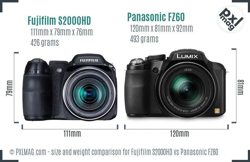 Fujifilm S2000HD vs Panasonic FZ60 size comparison