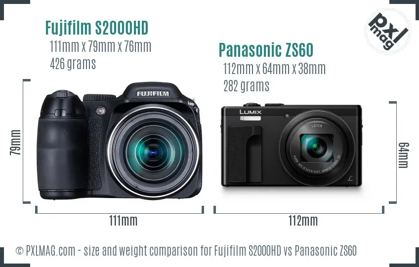 Fujifilm S2000HD vs Panasonic ZS60 size comparison Fujifilm S2000HD vs Panasonic ZS60 size comparison