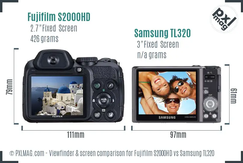 Fujifilm S2000HD vs Samsung TL320 Screen and Viewfinder comparison