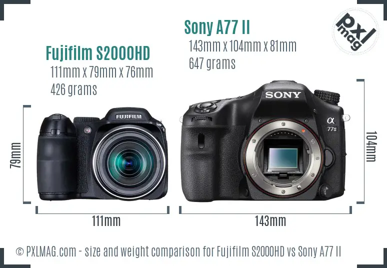 Fujifilm S2000HD vs Sony A77 II size comparison