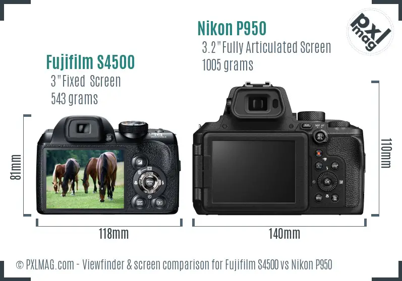 Fujifilm S4500 vs Nikon P950 Screen and Viewfinder comparison