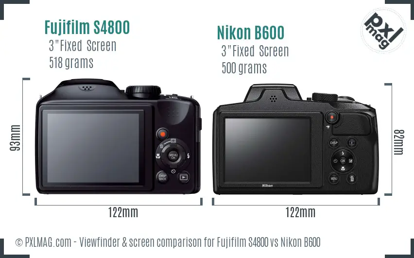 Fujifilm S4800 vs Nikon B600 Screen and Viewfinder comparison Fujifilm S4800 vs Nikon B600 Screen and Viewfinder comparison