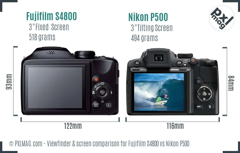 Fujifilm S4800 vs Nikon P500 Screen and Viewfinder comparison