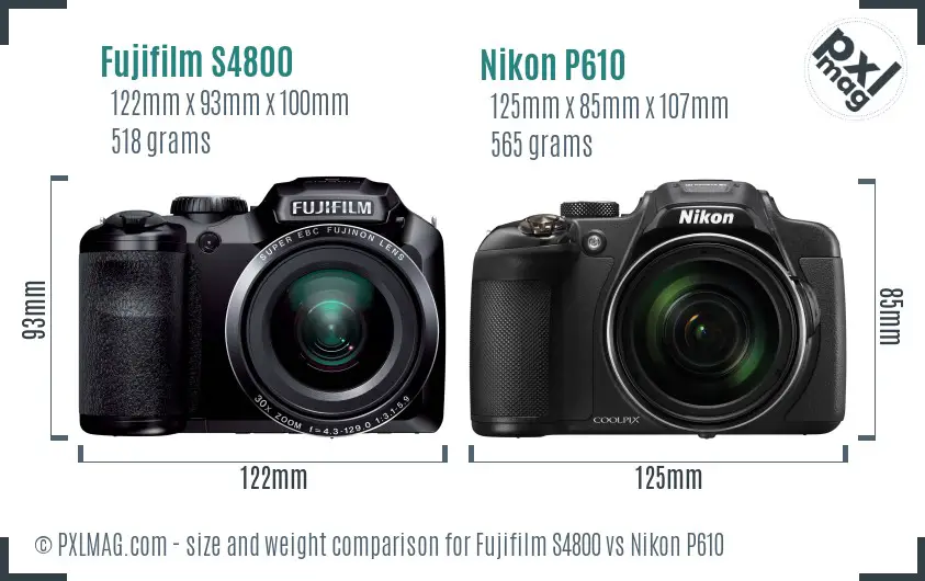 Fujifilm S4800 vs Nikon P610 size comparison