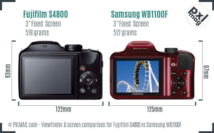 Fujifilm S4800 vs Samsung WB1100F Screen and Viewfinder comparison Fujifilm S4800 vs Samsung WB1100F Screen and Viewfinder comparison