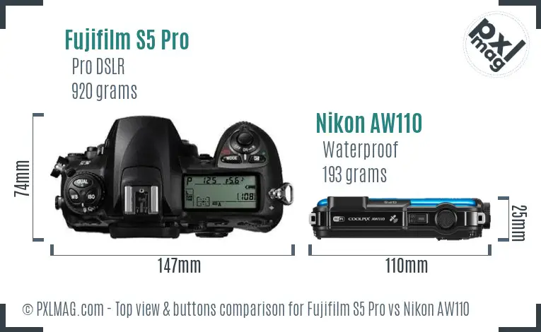 Fujifilm S5 Pro vs Nikon AW110 top view buttons comparison