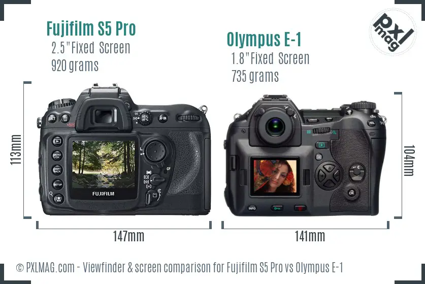 Fujifilm S5 Pro vs Olympus E-1 Screen and Viewfinder comparison