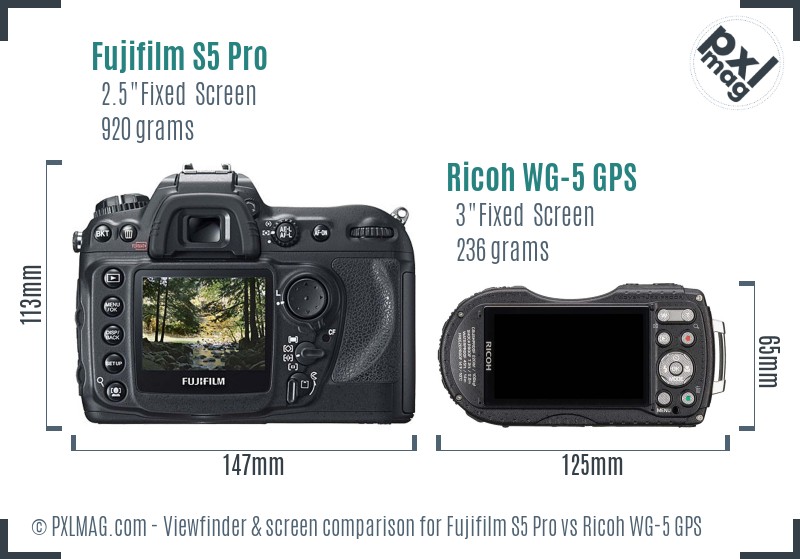 Fujifilm S5 Pro vs Ricoh WG-5 GPS Screen and Viewfinder comparison