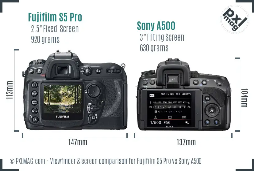 Fujifilm S5 Pro vs Sony A500 Screen and Viewfinder comparison Fujifilm S5 Pro vs Sony A500 Screen and Viewfinder comparison