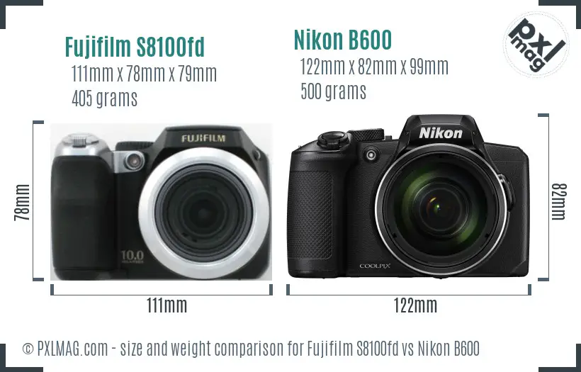 Fujifilm S8100fd vs Nikon B600 size comparison Fujifilm S8100fd vs Nikon B600 size comparison