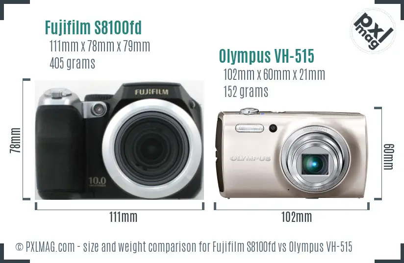 Fujifilm S8100fd vs Olympus VH-515 size comparison Fujifilm S8100fd vs Olympus VH-515 size comparison