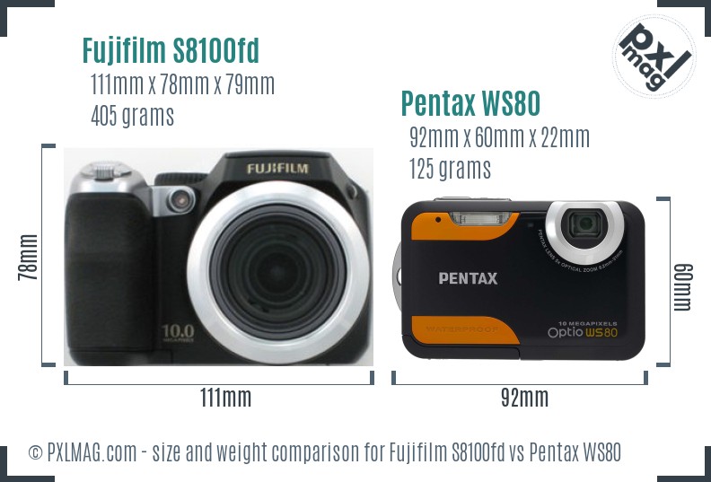 Fujifilm S8100fd vs Pentax WS80 size comparison Fujifilm S8100fd vs Pentax WS80 size comparison
